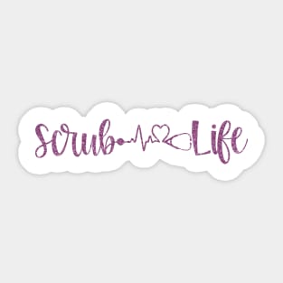 Scrub Life Nurse Script Heartbeat Gift Sticker